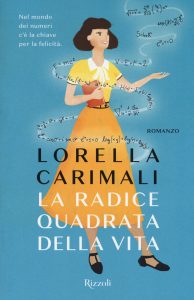 lorella carimali la radice quadrata della vita