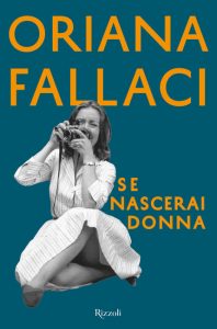 se nascerai donna oriana fallaci